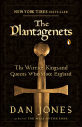 The Plantagenets: The Warrior Kings and Queens Who Made England Cover Image