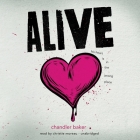 Alive By Chandler Baker, Christie Moreau (Read by) Cover Image