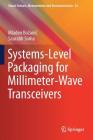 Systems-Level Packaging for Millimeter-Wave Transceivers Cover Image