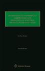 International Commercial Arbitration and Mediation in Uncitral Model Law Jurisdictions Cover Image