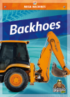 Backhoes (Mega Machines) By Mari C. Schuh Cover Image