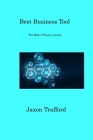 Best Business Tool: The Better Passive income By Jaxon Trafford Cover Image