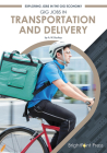 Gig Jobs in Transportation and Delivery By A. W. Buckey Cover Image