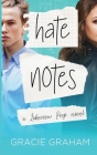 Hate Notes: A Sweet Enemies to Lovers Young Adult Romance Cover Image