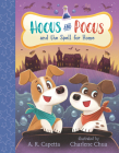 Hocus and Pocus and the Spell for Home Cover Image