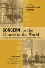 Concern for the Church in the World By Laura Schmidt Roberts (Editor) Cover Image