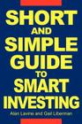 Short and Simple Guide To Smart Investing Cover Image