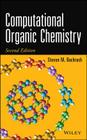 Computational Organic Chemistry By Steven M. Bachrach Cover Image