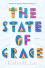 The State of Grace By Rachael Lucas Cover Image