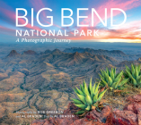 Big Bend: A Photographic Journey Cover Image