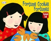 Fortune Cookie Fortunes By Grace Lin Cover Image