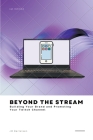 Beyond the Stream: Building Your Brand and Promoting Your Twitch Channel By Jm Bertelsen Cover Image