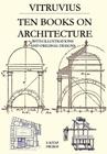 Ten Books on Architecture By Nelson Robinson (Illustrator), Herbert Langford Warren (Illustrator), Morris Hicky Morgan (Translator) Cover Image