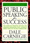Public Speaking for Success: The Complete Program, Revised and Updated By Dale Carnegie Cover Image