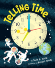 Telling Time By David A. Adler, Edward Miller (Illustrator) Cover Image