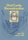 Oral Cavity Reconstruction Cover Image
