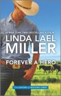 Forever a Hero (Carsons of Mustang Creek #3) By Linda Lael Miller Cover Image
