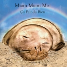 Miam Miam Moi By Lion I. Am Cover Image