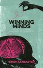 Winning Minds: Secrets from the Language of Leadership By Simon Lancaster Cover Image