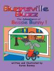 The Adventures of Bessie Bunny By Karen Bunney Cover Image
