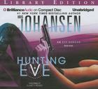 Hunting Eve (Eve Duncan Forensics Thrillers) Cover Image
