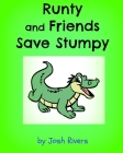 Runty and Friends save Stumpy Cover Image