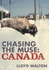Chasing the Muse: Canada Cover Image