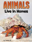 Animals Live in Homes By Nadia Ali Cover Image