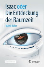 Isaac Oder Die Entdeckung Der Raumzeit By Martin Bäker Cover Image