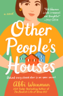 Other People's Houses By Abbi Waxman Cover Image
