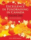 Excellence in Fundraising in Canada: The Definitive Resource for Canadian Fundraisers By Guy Mallabone Et Al Cover Image