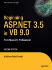 Beginning ASP.NET 3.5 in VB 2008: From Novice to Professional (Expert's Voice in .NET) Cover Image
