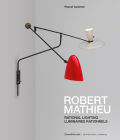 Robert Mathieu: Rational Lighting Cover Image