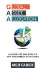 Global Asset Allocation: A Survey of the World's Top Asset Allocation Strategies Cover Image