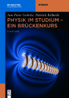 Physik im Studium - Ein Brückenkurs (de Gruyter Studium) Cover Image