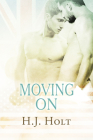 Moving On By H.J. Holt Cover Image