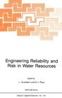 Engineering Reliability and Risk in Water Resources (NATO Science Series E: #124) Cover Image