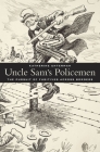 Uncle Sam's Policemen By Unterman Cover Image
