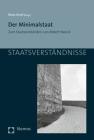 Der Minimalstaat: Zum Staatsverstandnis Von Robert Nozick By Bodo Knoll (Editor) Cover Image