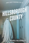 Hillsborough County By Amanda McCormack Cover Image