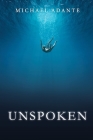 Unspoken By Michael Adante Cover Image