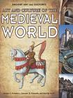 Art and Culture of the Medieval World (Ancient Art and Cultures) By Matilde Bardi, Giovanni Di Pasquale, Steven S. Delaware Cover Image