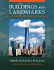 Buildings and Landmarks of 20th- And 21st-Century America: American Society Revealed Cover Image