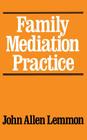 Family Mediation Practice Cover Image