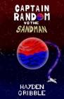 Captain Random vs the Sandman Cover Image