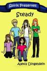 Steady By Alexis Michele Dingeldein Cover Image