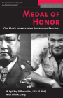 Medal of Honor: One Man's Journey From Poverty and Prejudice (Memories of War) By Roy P. Benavidez, John R. Craig Cover Image