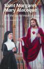 Saint Margaret Mary (Ess) (And the Sacred Heart of Jesus) By Emily Marsh Cover Image