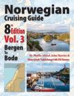 Norwegian Cruising Guide 8th Edition Vol 3 By Phyllis L. Nickel, John H. Harries, Hans Jakob Valderhaug Cover Image