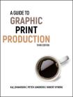 A Guide to Graphic Print Production Cover Image